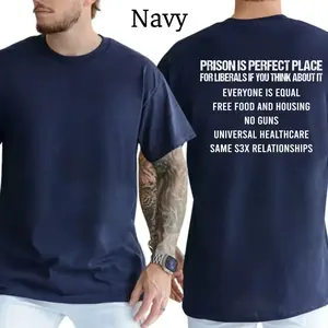 Prison Is Perfect Place For Liberals Funny Conservative Graphic Tee, Men's Political Humor Republican T-Shirt, Patriotic Back Print Top, Men's Gift, Casual Menswear #TikTokShopSummerSale #4thOfJuly