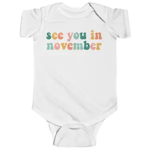 See You In November Onesie - Pregnancy Announcement Onesie - Baby Announcement Bodysuit - Simple Baby Onesie