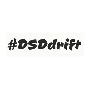 DSD Drift Fundraiser Car Magnet Support Dadssupportingdads Widebody Kit 100% Vinyl All Weather Durable Matte White Black Magnetic Backing