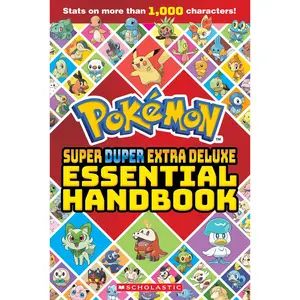 Super Duper Extra Deluxe Essential Handbook (Pokémon) -- Scholastic - Paperback