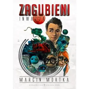 USED-Zagubieni Inwazja by Marcin Mortka (Paperback)