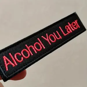 Alcohol You Later Humorous Funny Meme Hook & Loop Velcros Patch Morale - Badge Embroidered Tactical for Military Molle Backpack