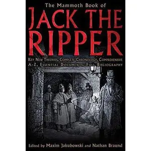 USED-The Mammoth Book of Jack the Ripper by Maxim Jakubowski (Paperback)