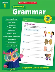 Scholastic Success with Grammar Grade 1 Workbook -- Scholastic Teaching Resources - Paperback