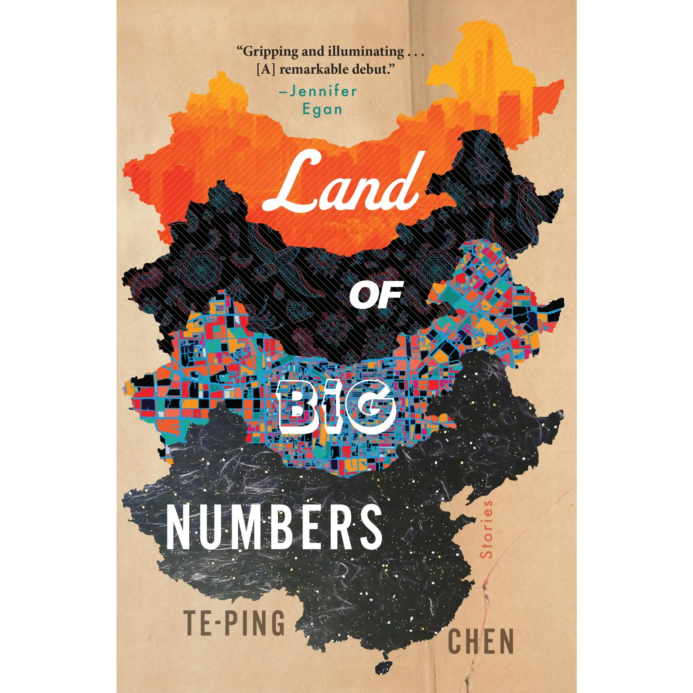 Land Of Big Numbers: Stories by Te-Ping Chen [Paperback Book]