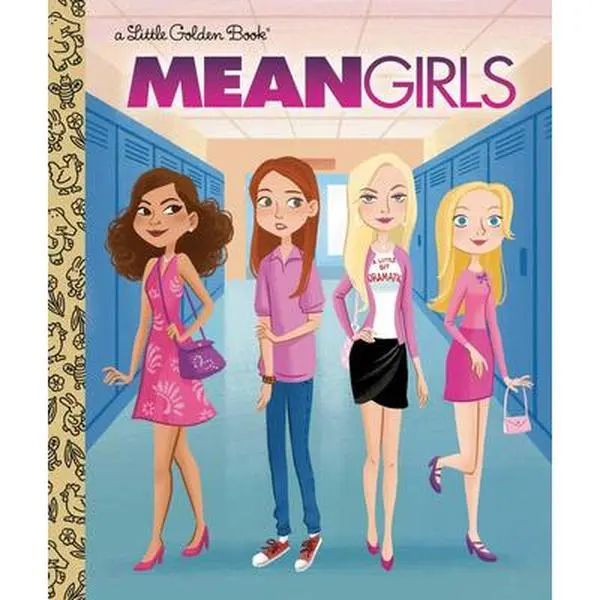 Mean Girls (Paramount) Beloved Classics Book - Cara Stevens, Hardcover, 2 to 5 Age Group, 20th Anniversary Edition, 8" h x 6.5" l x 0.2" w