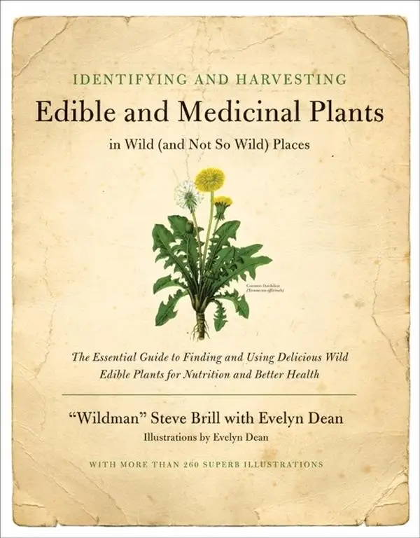 Identifying and Harvesting Edible and Medicinal Plants by Steve Brill||Evelyn Dean [Paperback Book]