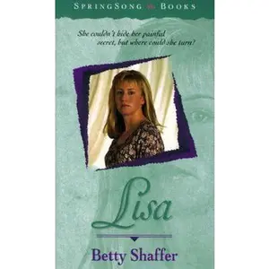 USED-Lisa (SpringSong Books #3) by Betty Shaffer (Paperback)