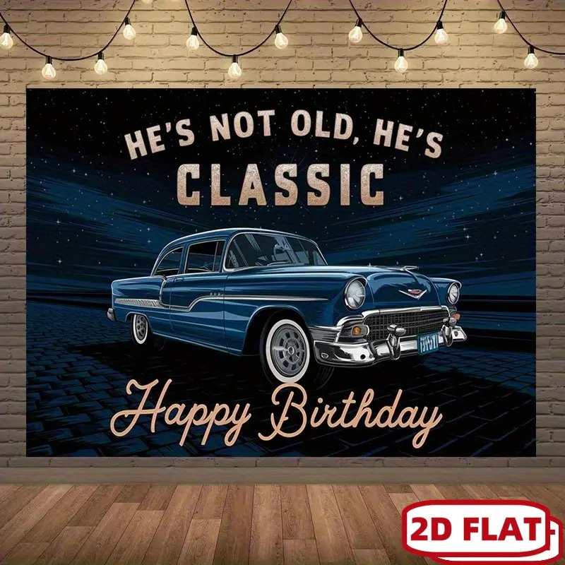 Men's 1pc 0.8" Polyester Car-Themed Throw, 2D Flat Vintage Classic Blue Car & Stars Birthday Banner - "He's Not Old, He's Classic" Retro Backdrop with Happy Birthday Text for Milestone Celebrations, Car-Themed Throws
