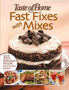USED-Fast Fixes With Mixes by Taste of Home Magazine Editors (Paperback)