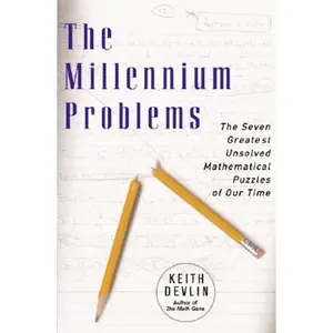 The Millennium Problems by Keith Devlin [Paperback Book]