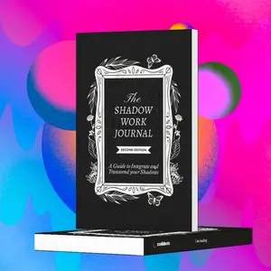 The Shadow Work Journal 2nd Edition: A Self-Help Guide to Confront and Integrate Your Shadow Self