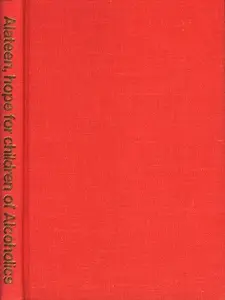 USED-Alateen--hope for children of alcoholics by inc Al-Anon Family Group Headquarters (Hardcover)