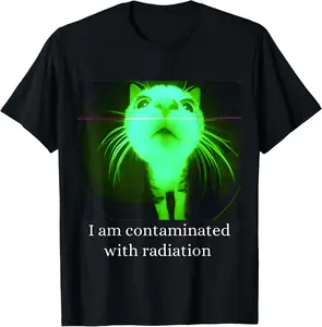 Cotton Graphic Tees Streetwear Gifts I Am Contaminated With Radiation Funny Ironic T-Shirt