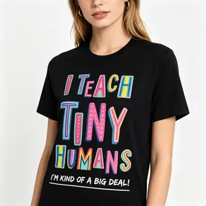 "I Teach Tiny Humans" Funny Preschool Teacher Graphic Tee |   All-Season Breathable Educator Top