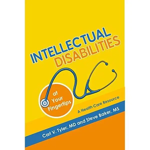 USED-Intellectual Disabilities at Your Fingertips: A Health Care Resource by Carl V. Tyler MD (Paperback)
