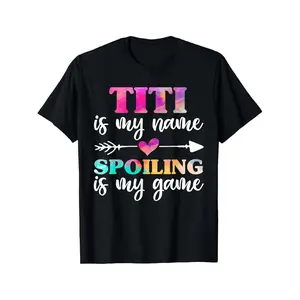 Titi Is My Name Spoiling Is My Game T Shirt for Mothers Day Casual Short Sleeve Round Neck Machine Washable Daily Wear