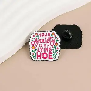 Funny Anxiety Brooch – “Your Anxiety Is A Lying Hoe” Enamel Pin, Sarcastic Rude Humor Badge, Self-Care & Mental Health Gift, Decorative Jewelry Accessory