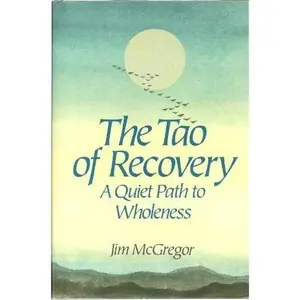 USED-Tao of Recovery by Jim McGregor (Hardcover)
