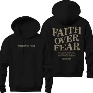 Faith Over Fear Christian Hoodie, Christian Sweatshirt, Jesus Tshirt, Hoodie Bible Verse Shirt Aesthetic Clothes, Aesthetic Hoodie and Sweater; Tshirt Cotton Menswear, Full Color, Full Sides, For Men, For Women Tops Underwear Long Sleeve Casual