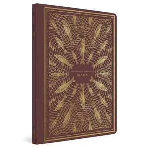 ESV Illuminated Scripture Journal: Mark Paperback – Illustrated, October 31, 2018