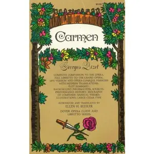 USED-Carmen by Georges Bizet: Complete Companion to the Opera (Cover Opera Guide and Libretto Series) by Georges Bizet (Paperback)