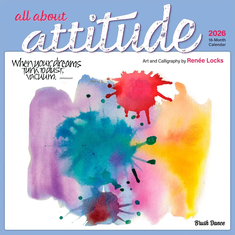 All About Attitude | 2026 12 x 24 Inch (Hanging) Monthly Square Wall Calendar | Featuring the Artwork of Renee Locks | Plastic-Free | Brush Dance | Art Paintings Inspiration Motivation 0