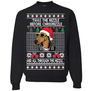 Twas The Nizzle Before Christmizzle Ugly Christmas Sweatshirt, Funny Xmas T-shirt, Snoop Santa Shirt, Graphic Tee, Comfy and