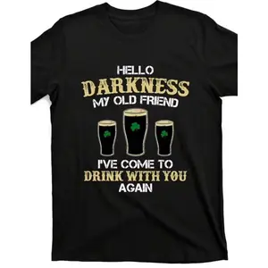 Hello Darkness My Old Friend St. Patrick's Day Graphic T-Shirt, Irish Shamrock Fashion Outfit, Comfort Oversized Cotton Tee, Cute Holiday Gift For Him Her