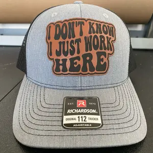 I don’t know, I just work here HAT I don’t know, I just work here HAT