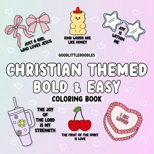 Christian Themed Bold and Easy Coloring Book: Bold and Easy Coloring