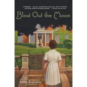 USED-Blow Out the Moon by Koponen, Libby (Paperback)