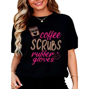 Unisex 100% Cotton Medical Coffee Graphic T-Shirt - Comfortable Everyday Shortsleeve Crew Neck Top, Printed with "Scrub Patient Coffee Scrubs And Rubber Gloves", Fashion Casual Black Top for Spring, Summer
