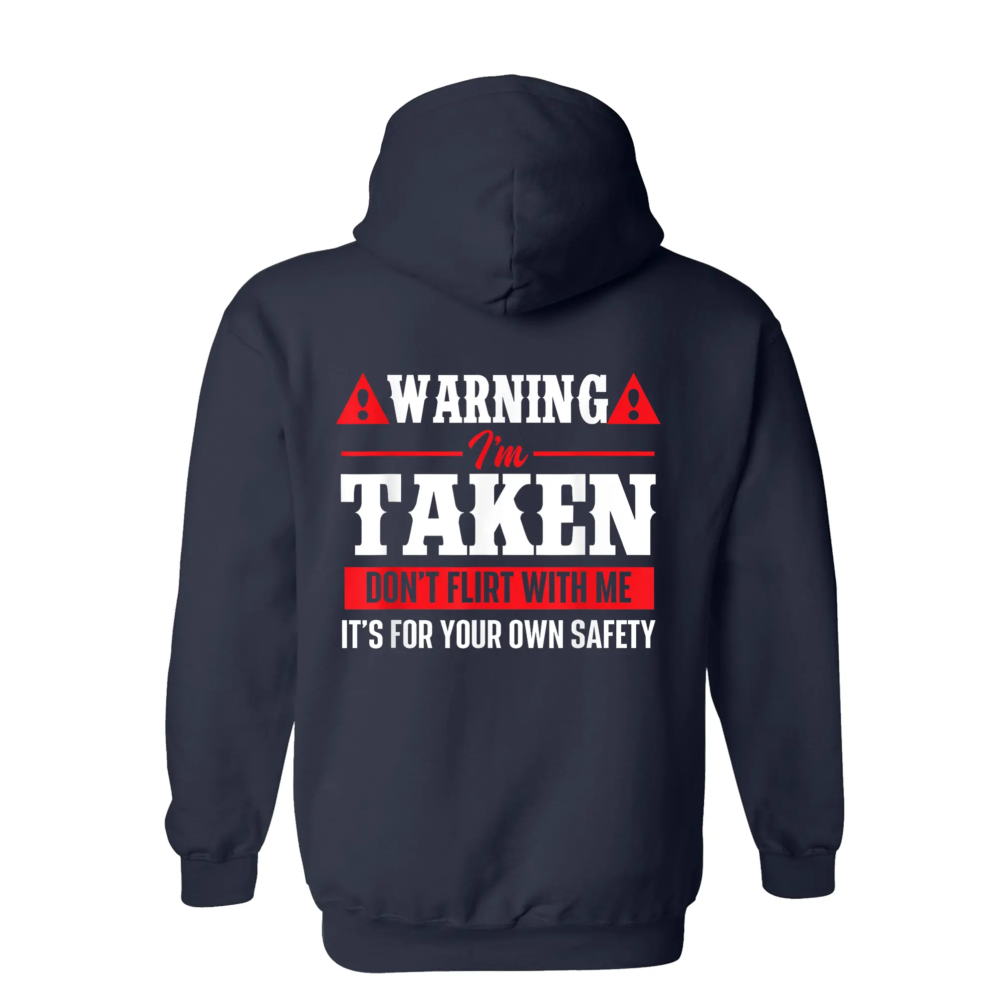 [Made in USA] Warning I’m Taken Don’t Flirt With Me Hoodie, Funny Boyfriend Valentine’s Day Pullover, Cute Relationship Couple Sweatshirt, Love Anniversary Hoodie Gift for Girlfriend or Partner