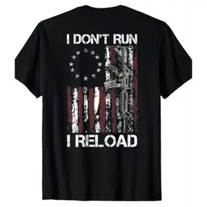 100% Cotton American Flag Patriots T-Shirt - 'I Don't Run I Reload Gun' Design, Short Sleeve, Round Neck Man Top graphic tees men gifts shirts men Fathersdaygift Tshirt