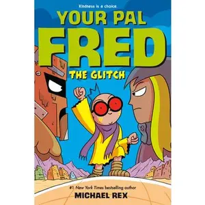 The Glitch: A Graphic Novel -- Michael Rex, Hardcover
