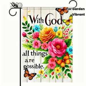 Double-Sided Polyester Life-Sized Festive Garden Flag - "With God, Anything Is Possible" Slogan, Vibrant Floral & Butterfly Design, Handle-Free, Ideal for Home & Garden Décor, Life-Sized Festive Flags