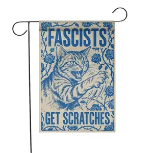 Fascists Get Scratches Garden Flag – Cat Protest Yard Flag, Anti Fascist Art Decor, Bold Political Outdoor Flag