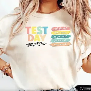 Comfort Colors Test Day You Got This TShirt, Teacher Encouragement Shirt, School Testing Day Tee, Motivational Teacher Shirt, Teacher Gift Shirt