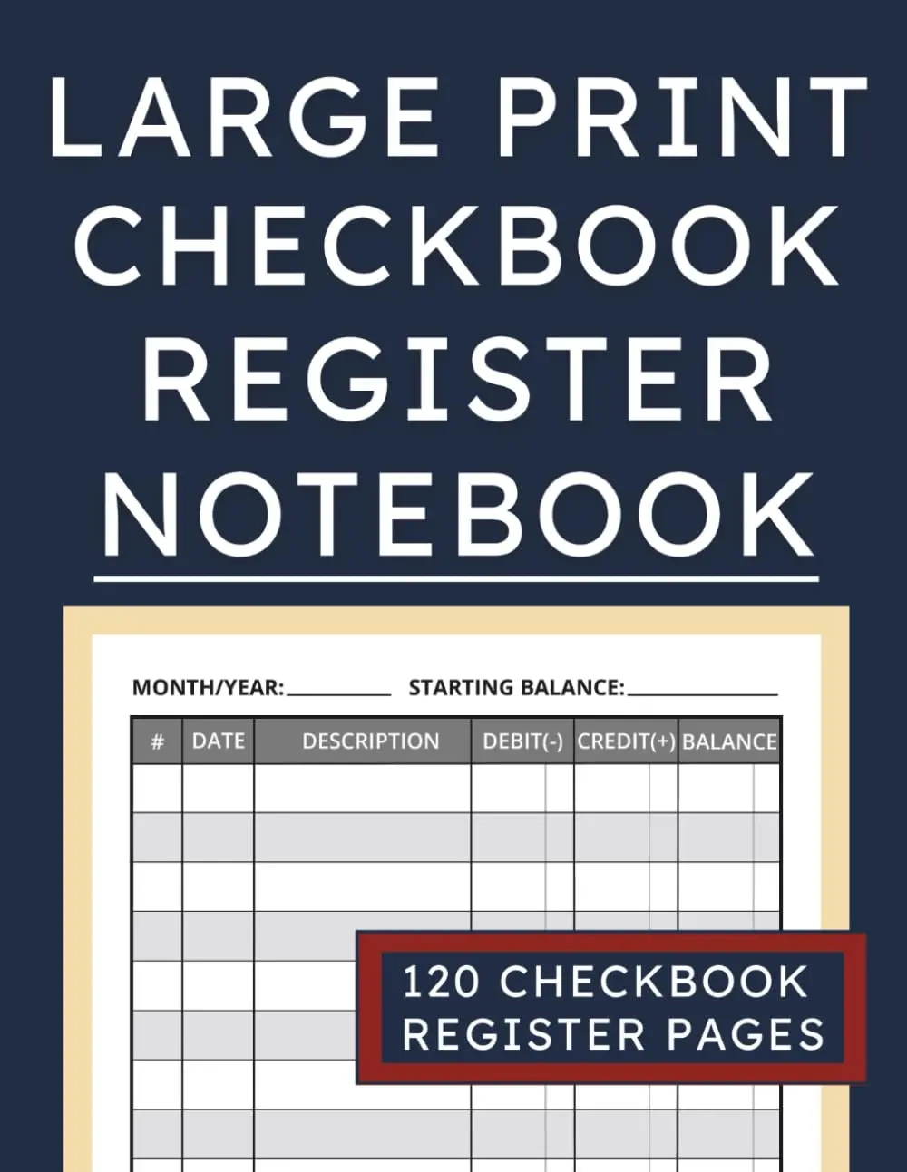 Large Print Checkbook Register Notebook: Check Register Ledger for Tracking Payments, Deposits and Balances