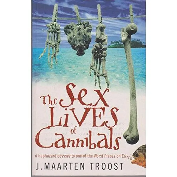 USED-The Sex Lives of Cannibals by J Maarten Troost (Paperback)