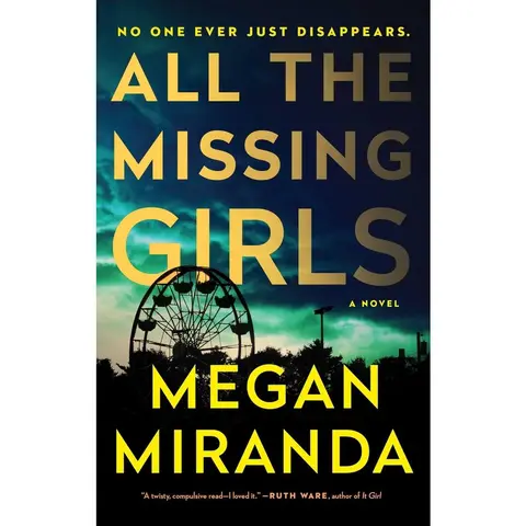Used Fiction Book - All the Missing Girls by Megan Miranda (Soft Cover, English, 0.79 lbs) - A New York Times Bestseller, Twist-Driven Plot, Hollywood-Reporter Fave, Dark Town Secrets, Literature Book, Reading Materials
