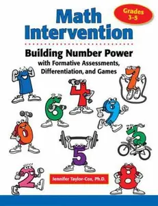 USED-Math Intervention: Building Number Power With Formative Assessments, Differentiation, and Games, Grades 3-5 by Jennifer Taylor-Cox (Paperback)