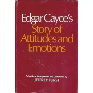 USED-Edgar Cayce's Story of Attitudes and Emotions (The Two-Edged Sword) by Edgar Cayce (Hardcover)