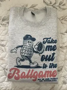 Baseball Sweatshirt Take Me out to the Ball Game Sweatshirt Comfy Sweatshirt