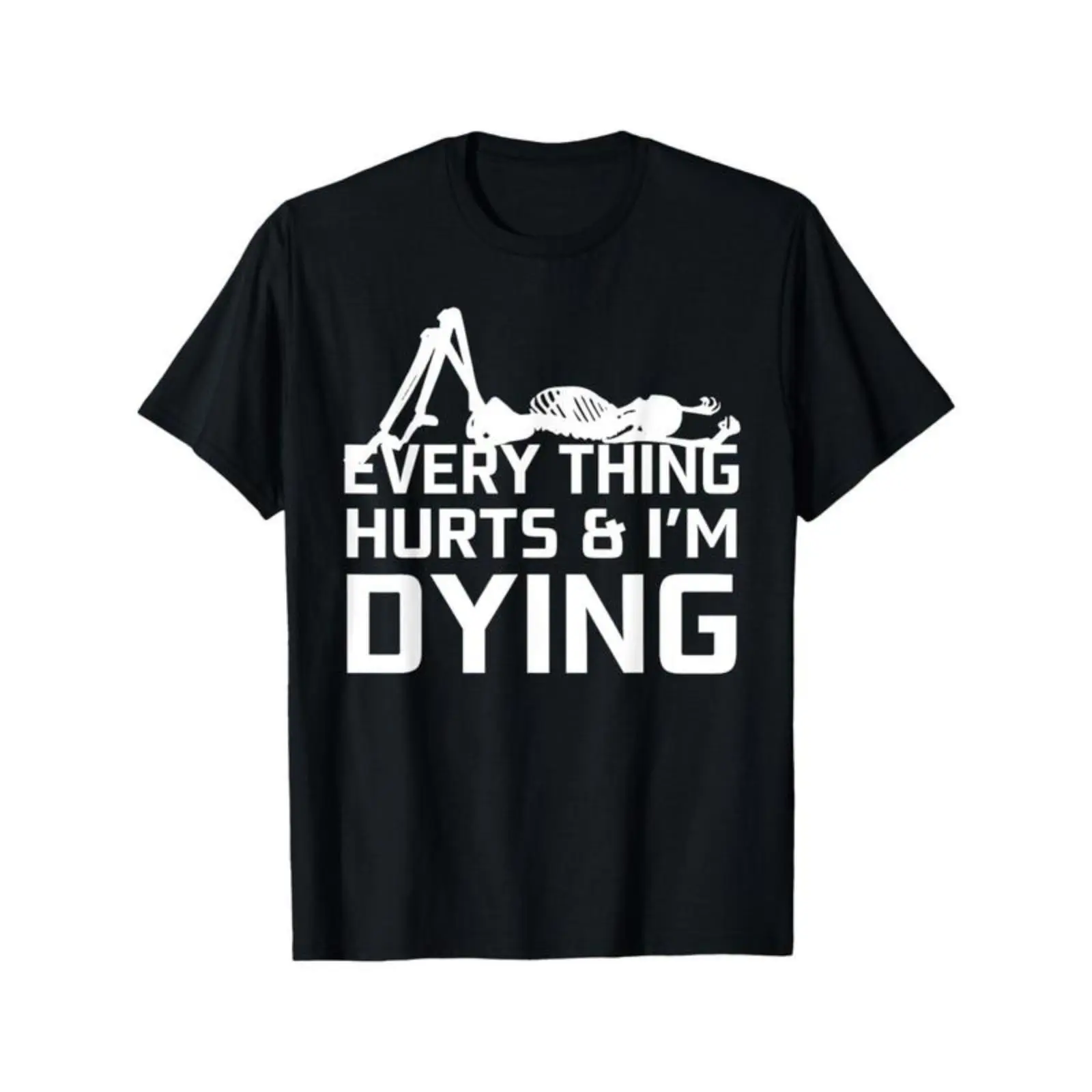 Unisex Graphic Workout T-Shirt, 'Everything Hurts & I'm Dying' Funny Skeleton Print, Oversized Relaxed Fit 100% Cotton Fabric