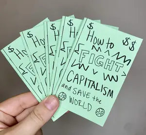 How to Fight Capitalism and Save the World Zine