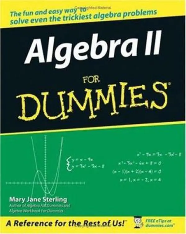 Used Algebra II For Dummies Book (For Dummies Series) by Mary Jane Sterling, Soft Cover, 384 Pages, English Edition, Math Tutorial to Solve Algebra Problems