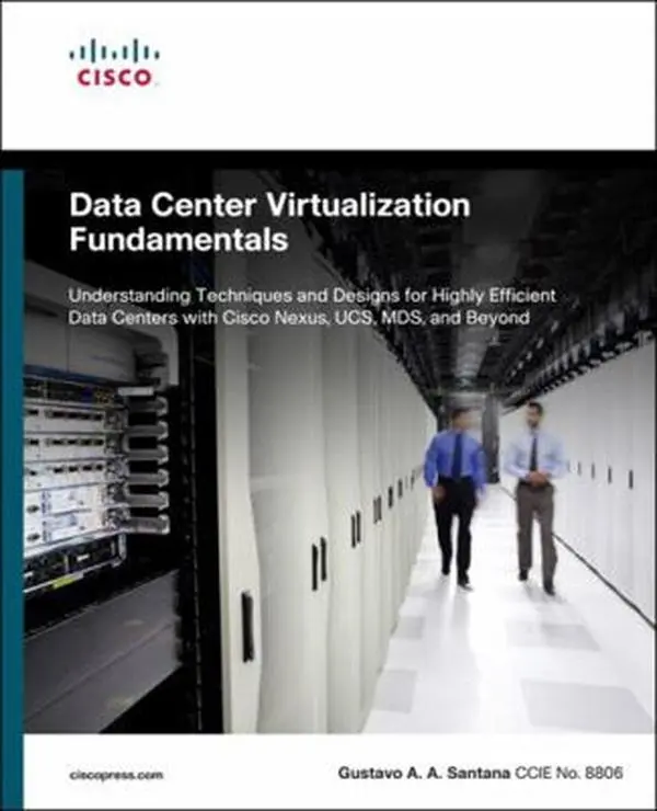 USED-Data Center Virtualization Fundamentals by Gustavo A. A. Santana (Paperback)