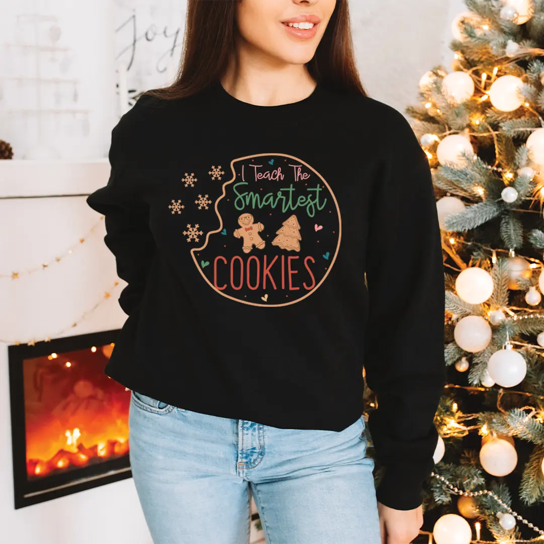 I Teach the Smartest Cookies | DTF Transfer